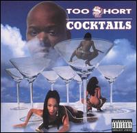 Too Short - Cocktails lyrics