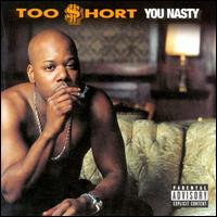 Too Short - You Nasty lyrics