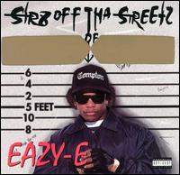 Eazy-E - Str8 off tha Streetz of Muthaphu**in Compton lyrics