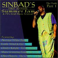 Sinbad - Sinbad's First Annual Summer Jam & 70's Soul Music Festival: The Funk, Pt. 1 [live] lyrics
