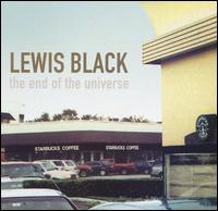 Lewis Black - End of the Universe lyrics