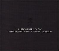 Lewis Black - The Carnegie Hall Performance [live] lyrics