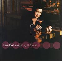 Lea DeLaria - Play It Cool lyrics