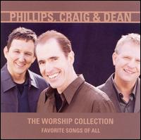 Phillips, Craig & Dean - The Worship Collection: Favorite Songs of All lyrics