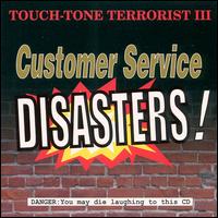 Touch Tone Terrorists - Customer Service Disasters lyrics
