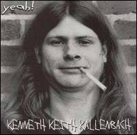 Kenneth Keith Kallenbach - Yeah! lyrics
