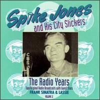 Spike Jones & His City Slickers - The Radio Years, Vol. 2 lyrics