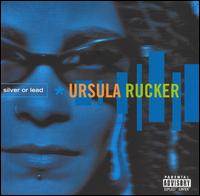 Ursula Rucker - Silver or Lead lyrics