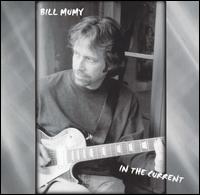 Bill Mumy - In the Current lyrics