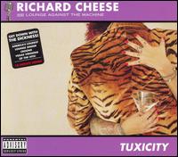 Richard Cheese - Tuxicity lyrics