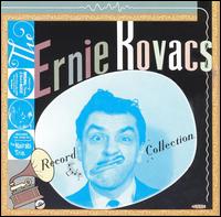 Ernie Kovacs - Ernie Kovacs' Record Collection lyrics