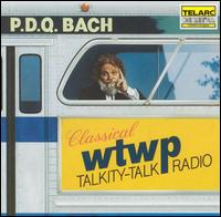 P.D.Q. Bach - Classical Talkity Talk Radio lyrics