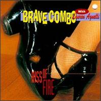 Brave Combo - Kiss of Fire lyrics