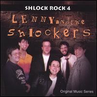Shlock Rock - Lenny and the Shlockers lyrics