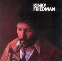 Kinky Friedman - Kinky Friedman lyrics