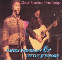 Kinky Friedman - Classic Snatches from Europe [live] lyrics