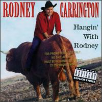 Rodney Carrington - Hangin' with Rodney [live] lyrics