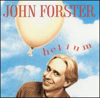 John Forster - Helium lyrics