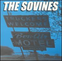The Sovines - Truckers Welcome lyrics