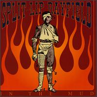 Split Lip Rayfield - In the Mud lyrics