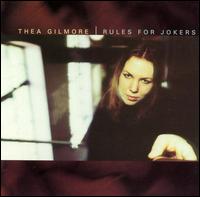 Thea Gilmore - Rules for Jokers lyrics