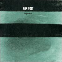 Son Volt - Straightaways lyrics