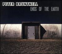 The Peter Bruntnell Combination - Ends of the Earth lyrics