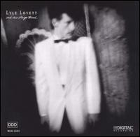 Lyle Lovett - Lyle Lovett and His Large Band lyrics