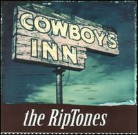 Riptones - Cowboy's Inn lyrics