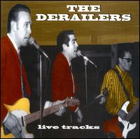 Derailers - Live Tracks lyrics