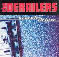 Derailers - Reverb Deluxe lyrics