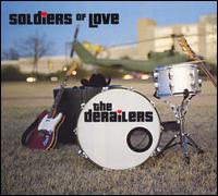 Derailers - Soldiers of Love lyrics