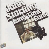 John Starling - Long Time Gone lyrics