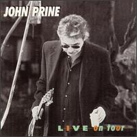 John Prine - Live on Tour lyrics
