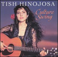 Tish Hinojosa - Culture Swing lyrics