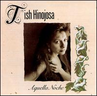 Tish Hinojosa - Aquella Noche [live] lyrics