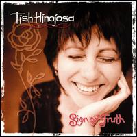 Tish Hinojosa - Sign of Truth lyrics