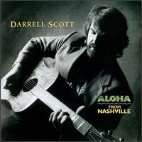Darrell Scott - Aloha from Nashville lyrics