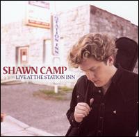 Shawn Camp - Live at the Station Inn lyrics