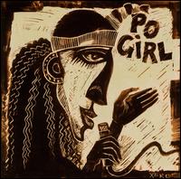 Po' Girl - Po' Girl lyrics