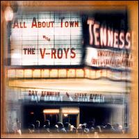 The V-Roys - All About Town lyrics