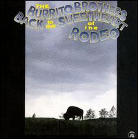 The Flying Burrito Brothers - Back to Sweethearts of the Rodeo lyrics