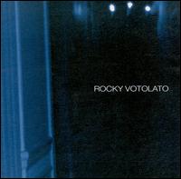 Rocky Votolato - Rocky Votolato lyrics