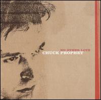 Chuck Prophet - No Other Love lyrics