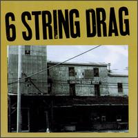 6 String Drag - 6 String Drag lyrics
