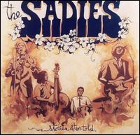 The Sadies - Stories Often Told lyrics