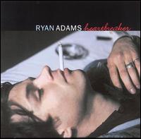 Ryan Adams - Heartbreaker lyrics