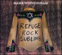 Mare Winningham - Refuge Rock Sublime lyrics