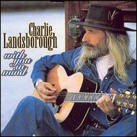 Charlie Landsborough - With You in Mind lyrics