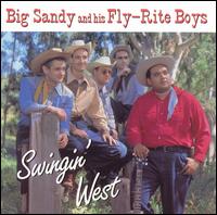 Big Sandy & His Fly-Rite Boys - Swingin' West lyrics